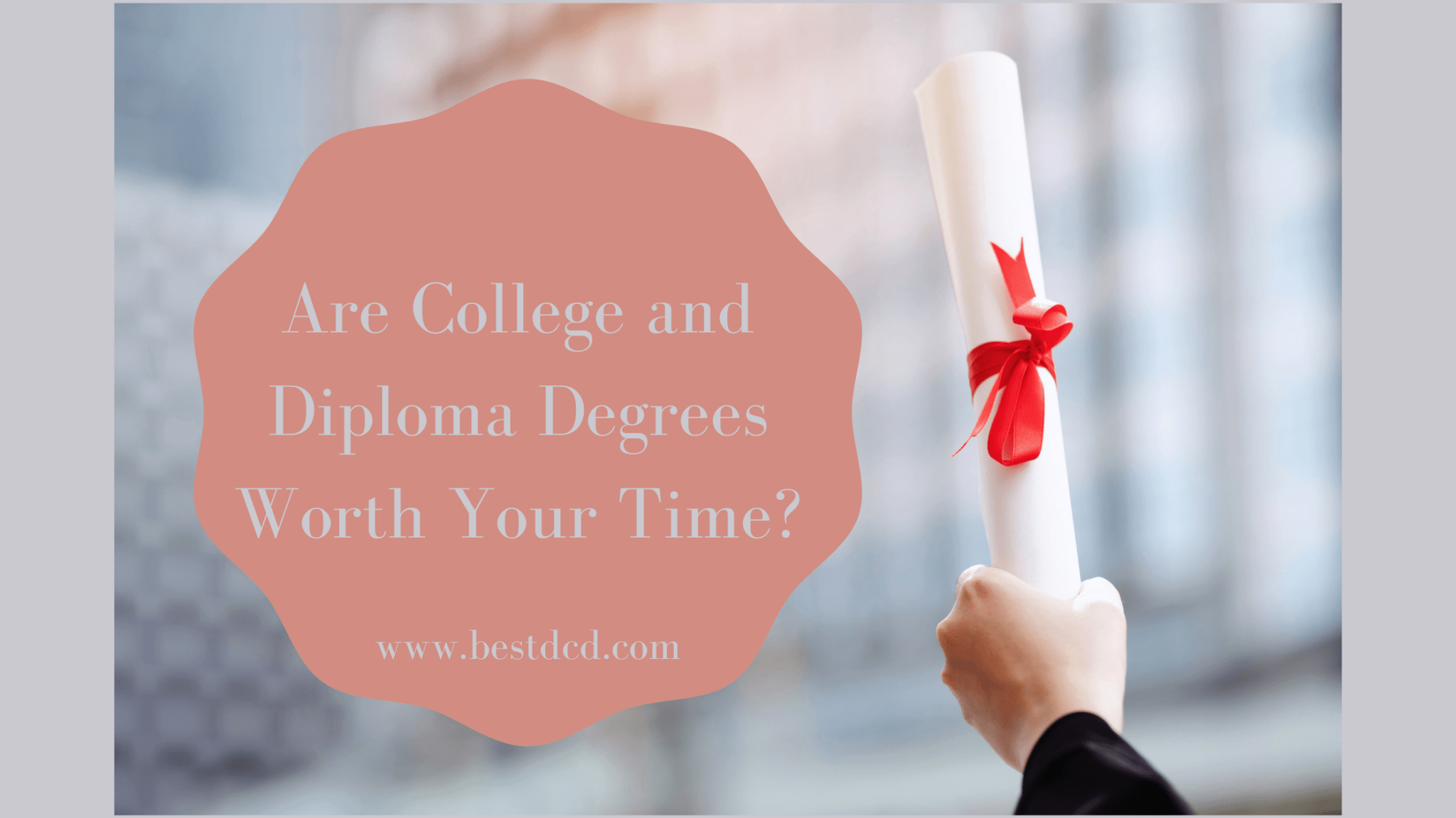 are-college-and-diploma-degrees-worth-your-time