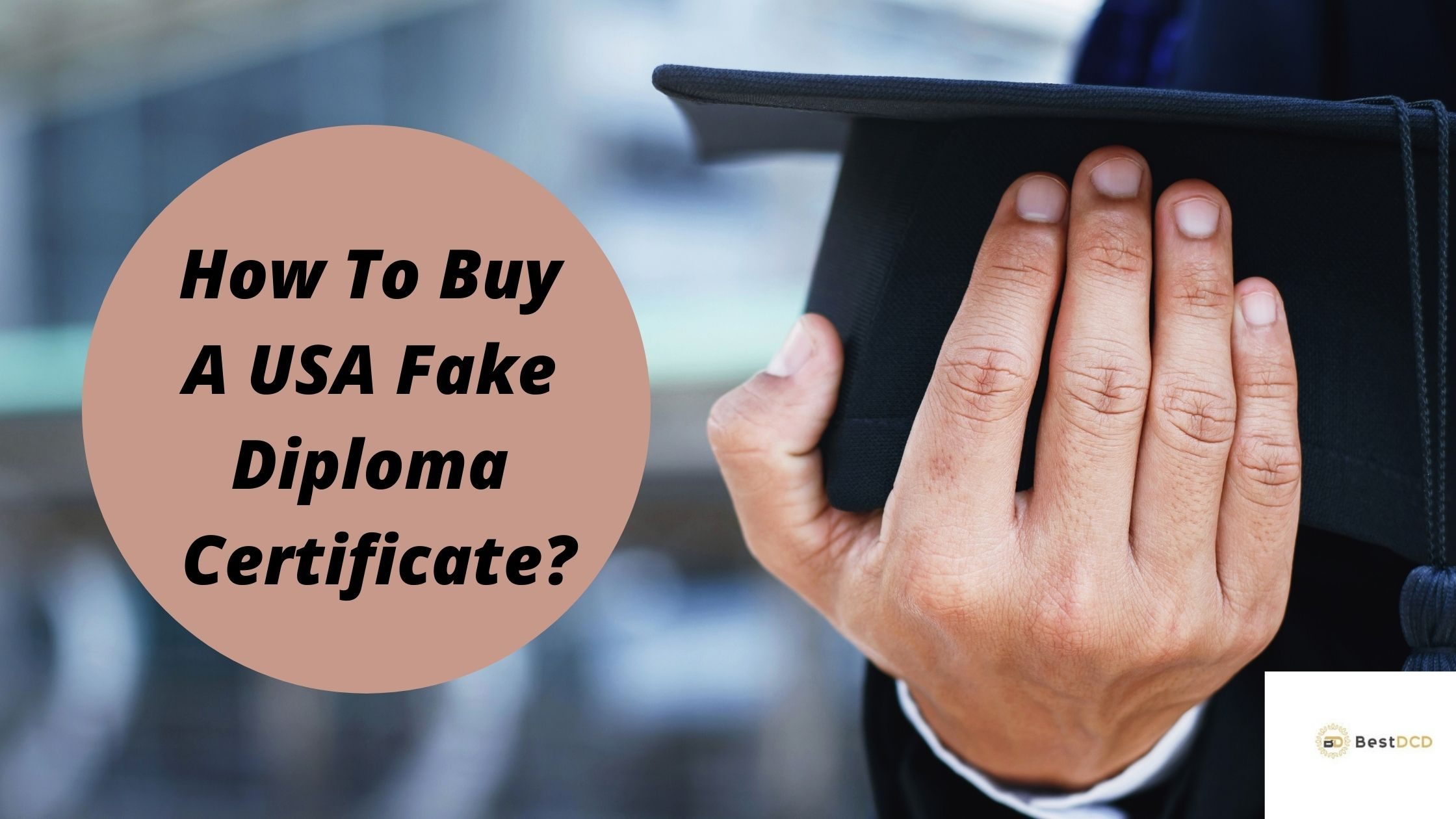 How to Buy a USA Fake Diploma Certificate?